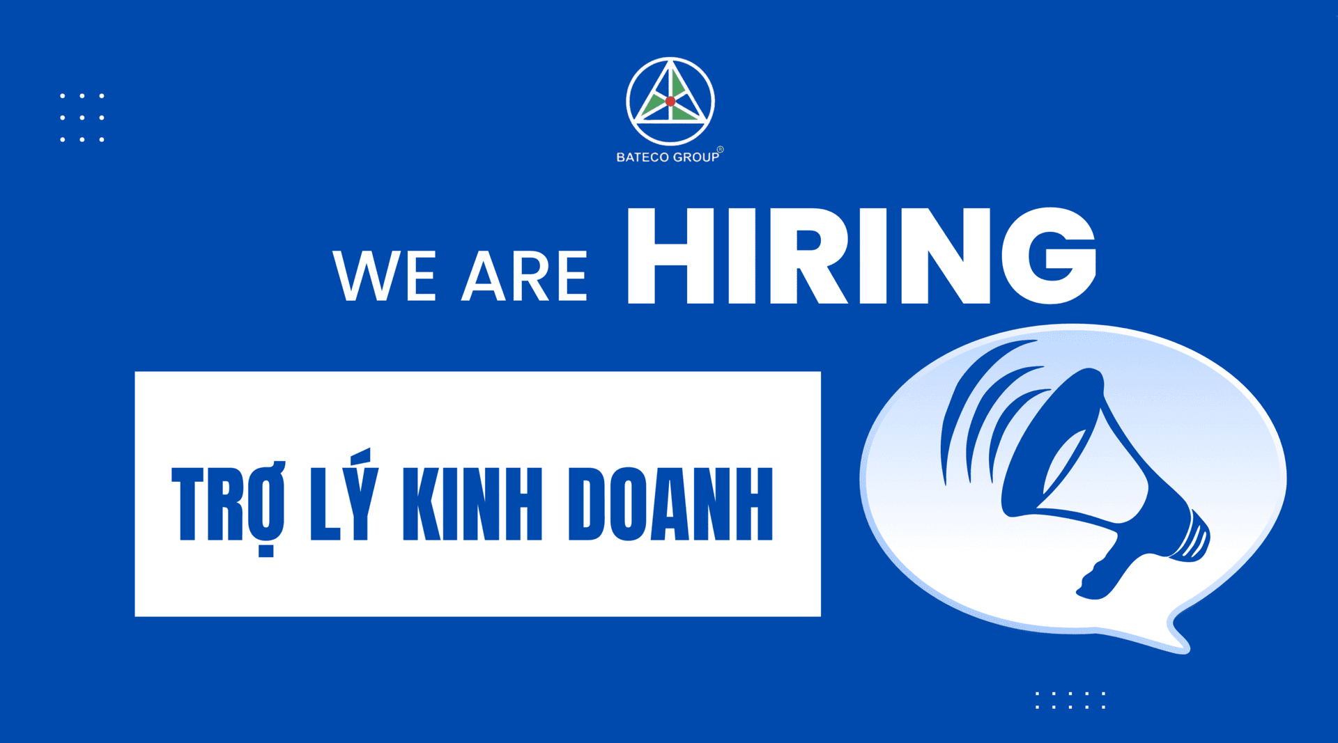 TUYỂN DỤNG TRỢ LÝ KINH DOANH