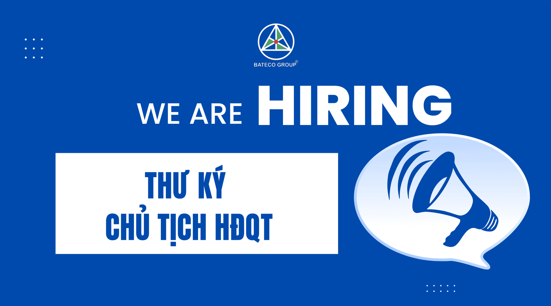 TUYỂN DỤNG THƯ KÝ CHỦ TỊCH HỘI ĐỒNG QUẢN TRỊ