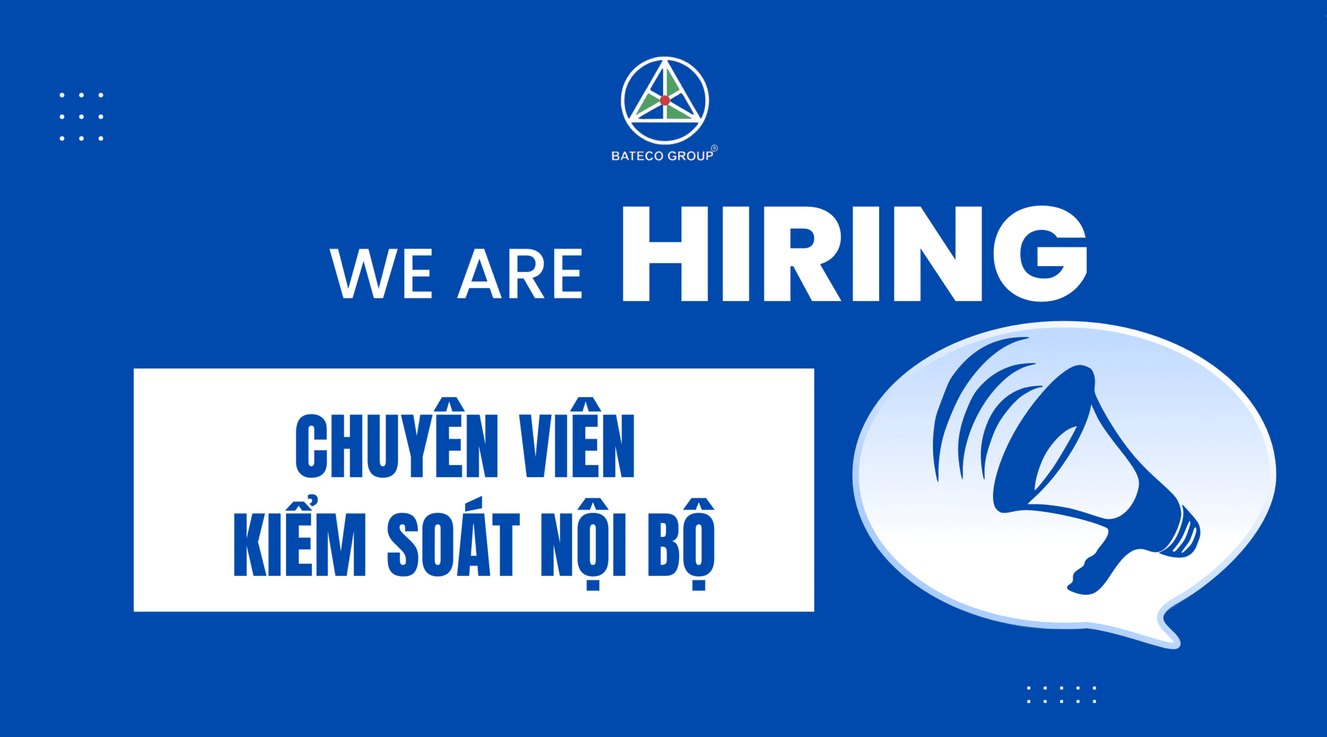 TUYỂN DỤNG CHUYÊN VIÊN KIỂM SOÁT NỘI BỘ